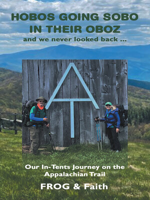 cover image of Hobos Going Sobo in Their Oboz  and We Never Looked Back ...